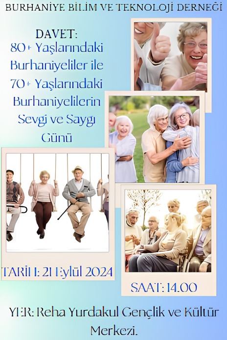 80+ yaşlarındaki Burhaniye'liler ile 70+ yaşlarındaki Burhaniye'lilerin sevgi ve saygı günü